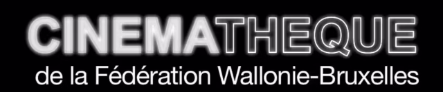 Cinémathèque Fédération Wallonie Bruxelles