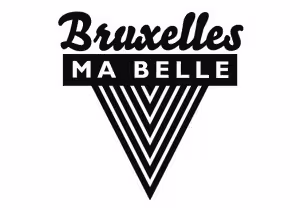 Bruxelles Ma Belle